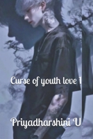 Curse of youth love B0F1DM5PP3 Book Cover