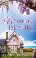 Wisteria Island 1953334377 Book Cover