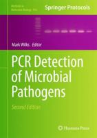 PCR Detection of Microbial Pathogens (Methods in Molecular Biology Book 943) 1603273522 Book Cover