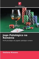 Jogo Patológico na Roménia (Portuguese Edition) 6630058992 Book Cover