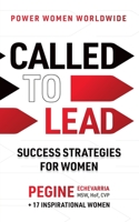 Called to Lead: Success Strategies for Women 1784529362 Book Cover
