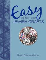 Easy and Economical Jewish Crafts 1456753150 Book Cover