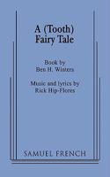 (Tooth) Fairy Tale, A 0573663718 Book Cover