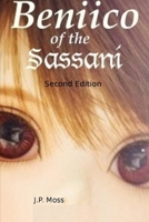 Beniico of the Sassani Second Edition 1304661946 Book Cover