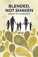 Blended, Not Shaken B0C4SJC6T4 Book Cover