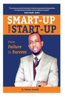 Smart-up your Start-up: From failure to success 198123571X Book Cover