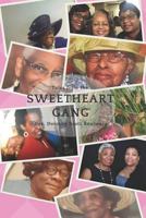 Tales from the Sweetheart Gang 1731457294 Book Cover