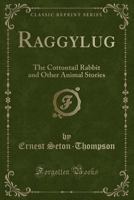 Lobo, Rag, and Vixen 1519273215 Book Cover