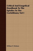 Critical And Exegetical Handbook To The Epistles To The Corinthians; Vol I 1408680017 Book Cover