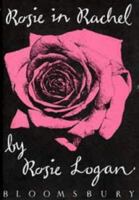 Rosie in Rachel 0747511152 Book Cover
