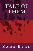 Tale of Them 1456414682 Book Cover