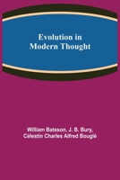 Evolution in Modern Thought 150889440X Book Cover