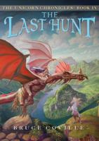 The Last Hunt 0545128072 Book Cover