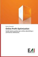 Online Profit Optimization 3639668359 Book Cover