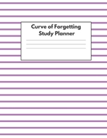 Curve of Forgetting Study Planner: Student Academic Book and Guide for College, High School, University | Purple Stripe Paperback 1687013721 Book Cover