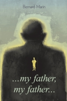 My father my father 0648555321 Book Cover