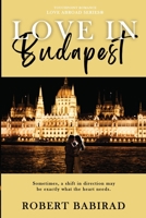 Love in Budapest 1956851259 Book Cover