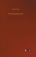 The Stowaway Girl 149423226X Book Cover