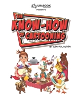 The Know-How of Cartooning 048683025X Book Cover