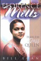 Florence Mills: Harlem Jazz Queen (Studies in Jazz Series) 0810850079 Book Cover