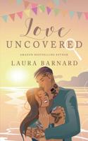 Love Uncovered 099565543X Book Cover