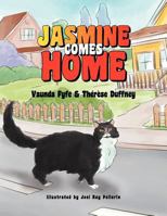 Jasmine Comes Home 146537423X Book Cover