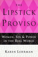 The Lipstick Proviso 0385527667 Book Cover