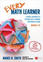 Every Math Learner, Grades 6-12: A Doable Approach to Teaching with Learning Differences in Mind 1506340741 Book Cover