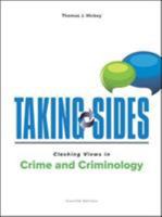 Taking Sides: Clashing Views in Crime and Criminology 0078139430 Book Cover
