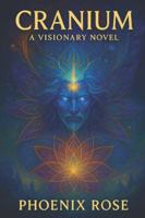 Cranium Dreamer of Light: Book one B0G2BFW19G Book Cover