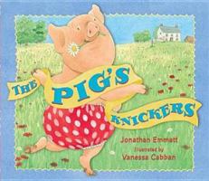 The Pig's Knickers 1406316245 Book Cover