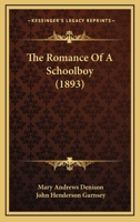 The Romance Of A Schoolboy 1120923360 Book Cover