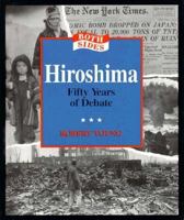 Hiroshima: Fifty Years of Debate 0875186106 Book Cover