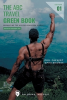 ABC Travel Greenbook: Connecting the African Diaspora Globally B08GLWF752 Book Cover
