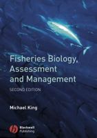 Fisheries Biology, Assessment and Management 140515831X Book Cover