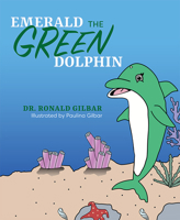 Emerald the Green Dolphin 1637551762 Book Cover