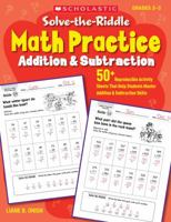 Solve-the-Riddle Math Practice: Addition & Subtraction: 50+ Reproducible Activity Sheets That Help Students Master Addition & Subtraction Skills 0545163250 Book Cover