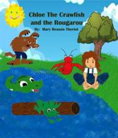 Chloe the Crawfish and the Rougarou 1945393351 Book Cover