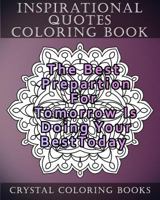 Inspirational Quotes Coloring Book: 20 Inspirational Quote Mandala Coloring Pages For Adults 1986302709 Book Cover