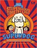 The Stupendous Time Telling Superdog 9382618171 Book Cover