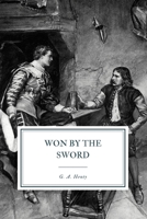 Won By The Sword 1514752336 Book Cover