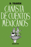 Canasta of Mexican Stories 9706436421 Book Cover