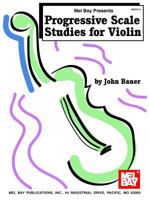 Progressive Scale Studies for Violin 0786629711 Book Cover