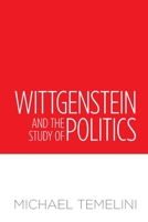 Wittgenstein and Political Science: The Method of Dialogical Comparison 1487547625 Book Cover