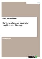 Die Verwendung von Marken in vergleichender Werbung 3656459444 Book Cover