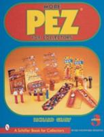 More Pez For Collectors 0764309943 Book Cover
