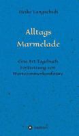 Alltagsmarmelade 3746961912 Book Cover