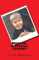 Hopper: A Special Cricket 1540305112 Book Cover
