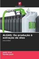 Algas: Da produção à extração de óleo (Portuguese Edition) 6630001478 Book Cover