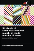 Strategie di comunicazione dei marchi di moda marche di lusso 6203399515 Book Cover